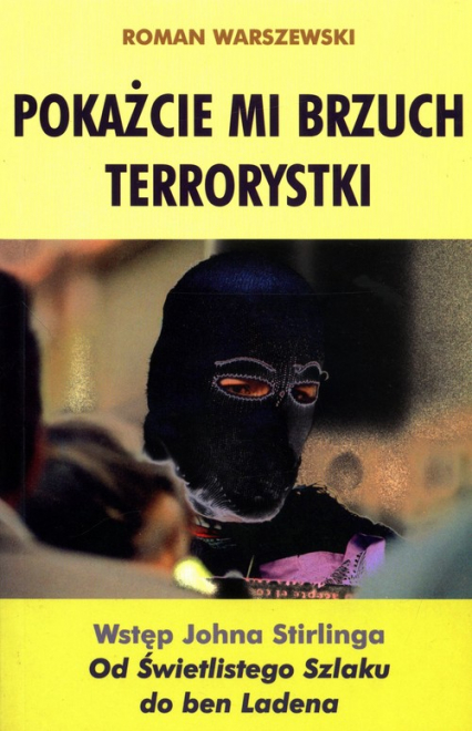 Pokażcie Mi Brzuch Terrorystki - Roman Warszewski | okładka