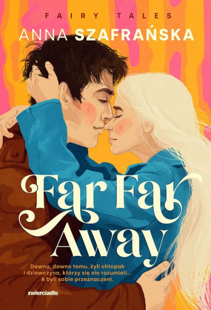 Far Far Away - Anna Szafrańska | okładka