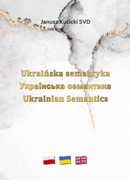 Ukraińska semantyka - Janusz Kucicki | okładka