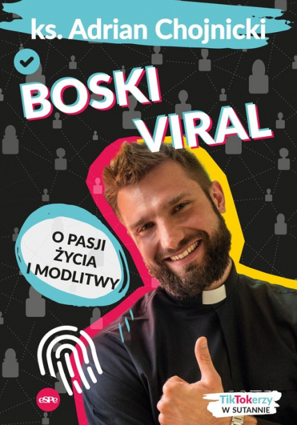 Boski viral O pasji życia i modlitwy -  | okładka