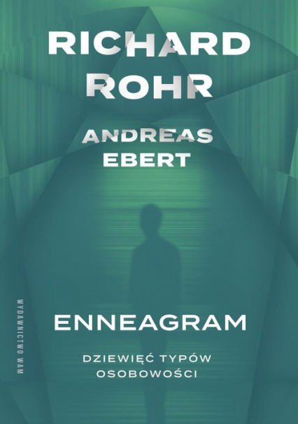 Enneagram Dziewięć typów osobowości - Ebert Andreas, Rohr Richard | okładka
