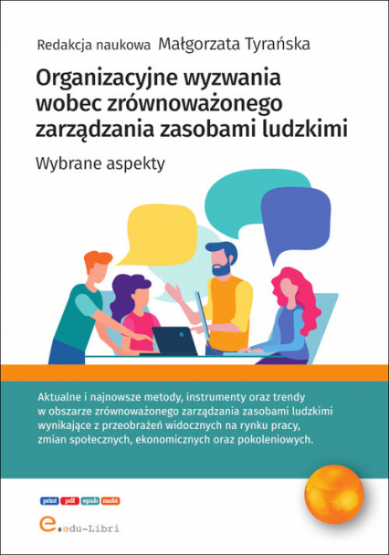 Organizacyjne wyzwania wobec zrównoważonego zarządzania zasobami ludzkimi Wybrane aspekty - Mariusz Sołtysik | okładka