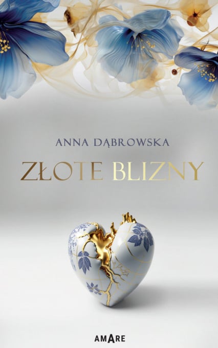 Złote blizny - Anna Dąbrowska | okładka