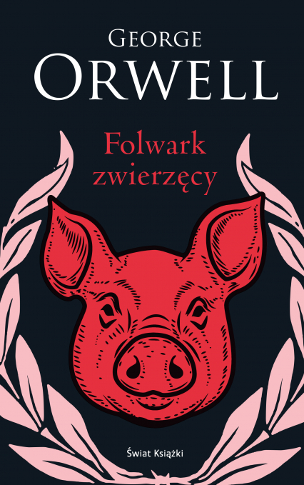 Folwark zwierzęcy edycja kolekcjonerska - George  Orwell | okładka