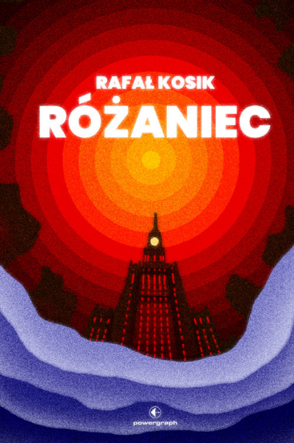 Różaniec - Rafał Kosik | okładka