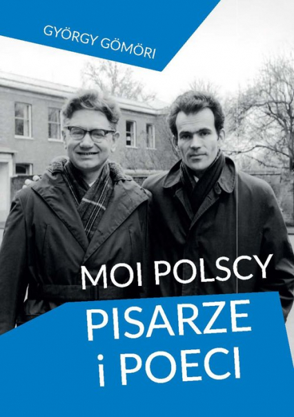 Moi polscy pisarze i poeci -  | okładka