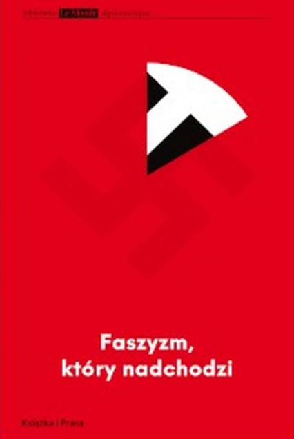 Faszyzm który nadchodzi - Przemysław Witkowski | okładka