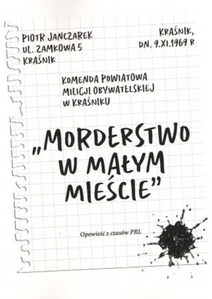 Morderstwo w małym mieście. Opowieść z czasów PRL -  | okładka
