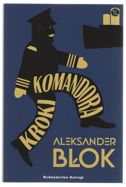 Kroki Komandora - Aleksander Błok | okładka