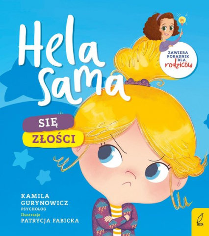 Hela sama Się złości - Kamila Gurynowicz | okładka