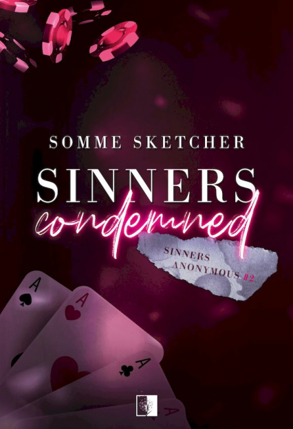 Sinners Condemned Sinners Anonymous Tom 2 -  | okładka