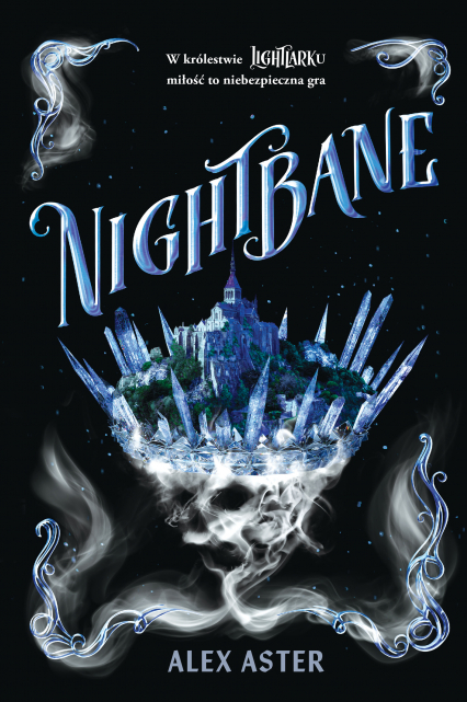 Nightbane Lightlark Tom 2 - Alex Aster | okładka