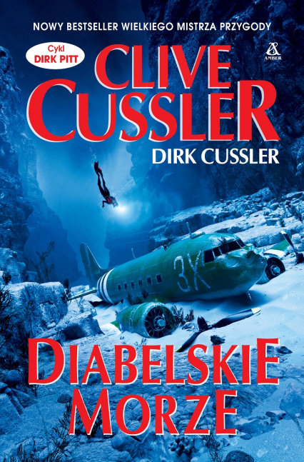 Diabelskie Morze - Clive  Cussler, Dirk  Cussler | okładka