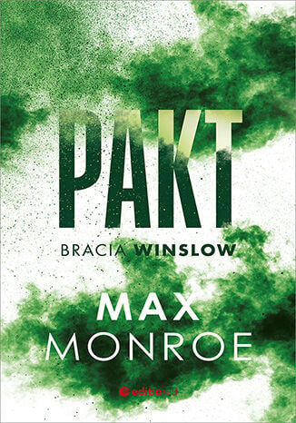 Pakt. Bracia Winslow #2 - Max Monroe | okładka