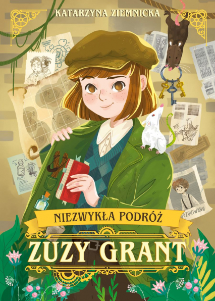 Niezwykła podróż Zuzy Grant - Katarzyna Ziemnicka | okładka