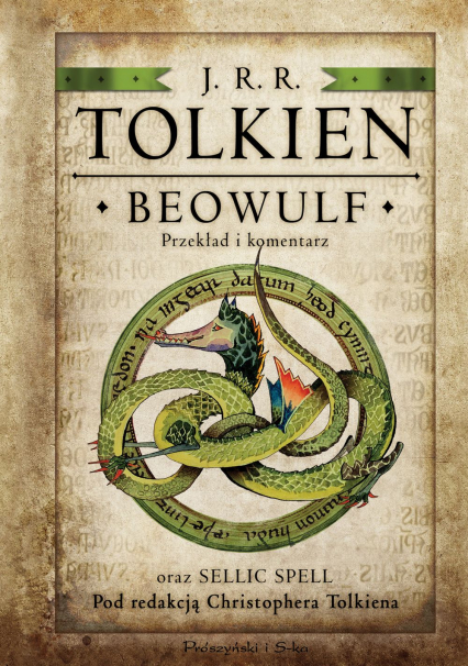 Beowulf. Przekład i komentarz oraz Sellic Spell pod redakcją Christophera Tolkiena - J.R.R. Tolkien | okładka
