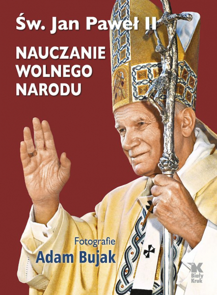 Nauczanie wolnego narodu - Jan Paweł II | okładka