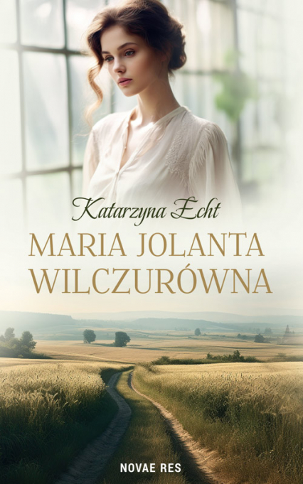Maria Jolanta Wilczurówna -  | okładka
