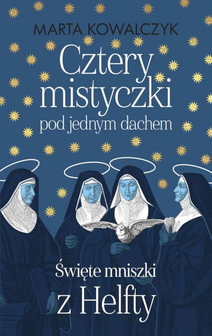 Cztery mistyczki pod jednym dachem Święte mniszki z Helfty -  | okładka