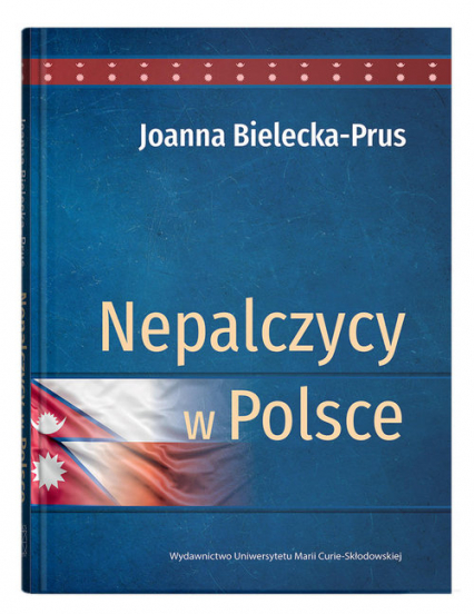Nepalczycy w Polsce - Joanna Bielecka-Prus | okładka