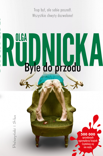 Byle do przodu - Olga Rudnicka | okładka