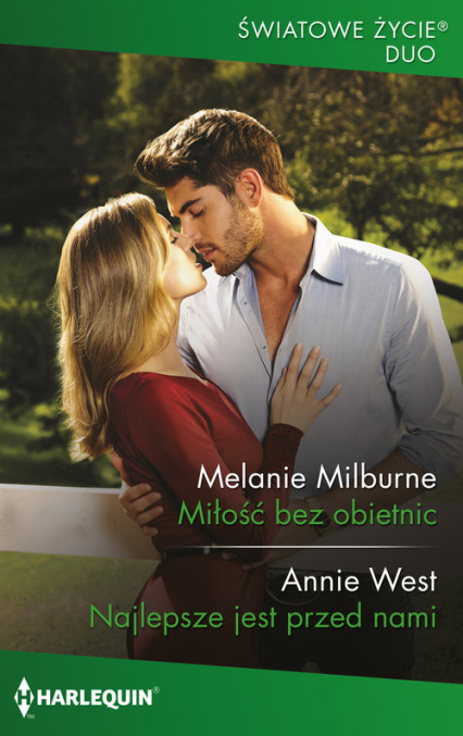 Miłość bez obietnic - Milburne Melanie | okładka