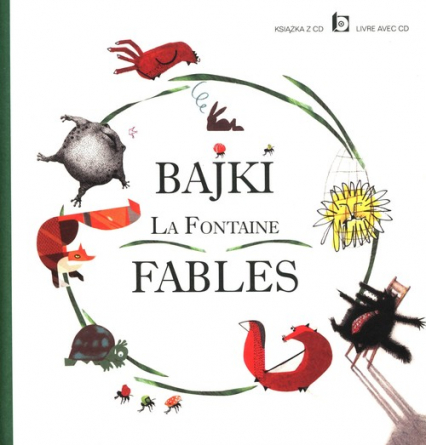 Bajki La Fontaine Fables z płytą CD - de La Fontaine Jean | okładka