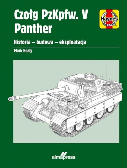 Czołg PzKpfw. V Panther. Panorama techniki wojskowej - Mark Healy | okładka