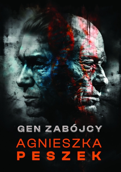 Gen zabójcy - Agnieszka Peszek | okładka