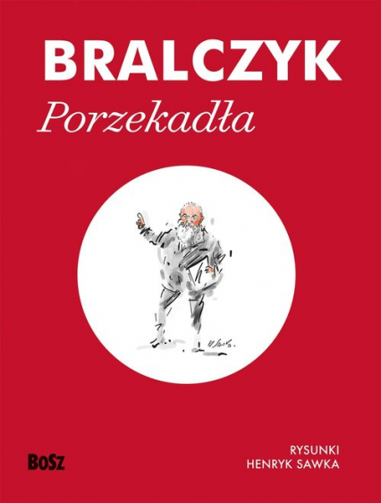 Porzekadła - Jerzy Bralczyk | okładka