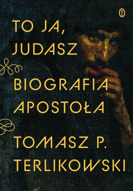 To ja, Judasz Biografia apostoła -  | okładka