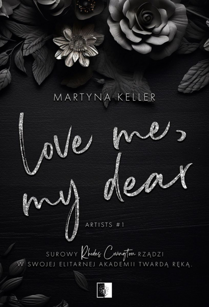 Love Me My Dear - Martyna Keller | okładka