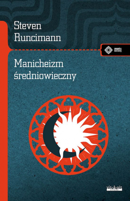 Manicheizm średniowieczny - Steven Runciman | okładka