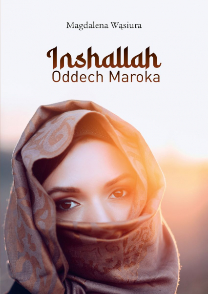 Inshallah Oddech Maroka -  | okładka