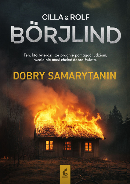 Dobry samarytanin - Cilla Borjlind, Rolf Borjlind | okładka
