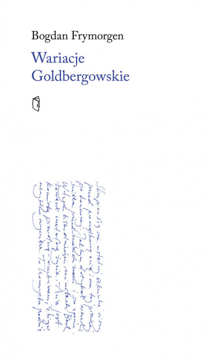 Wariacje Goldbergowskie - Bogdan Frymorgen | okładka