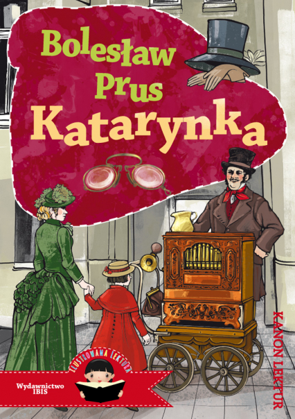 Katarynka Ilustrowana lektura - Bolesław Prus | okładka