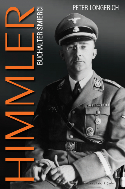 Himmler Buchalter śmierci - Peter Longerich | okładka