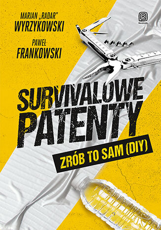 Survivalowe patenty Zrób to sam (DIY) - Frankowski Paweł | okładka