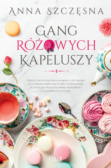 Gang różowych kapeluszy - Anna Szczęsna | okładka