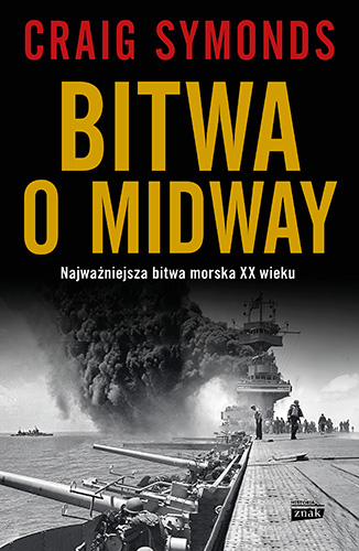 Bitwa o Midway wyd. 2024 - Craig Symonds | okładka