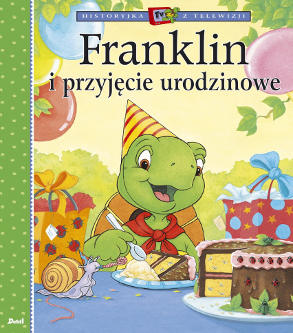 Franklin i przyjęcie urodzinowe - Paulette Bourgeois | okładka