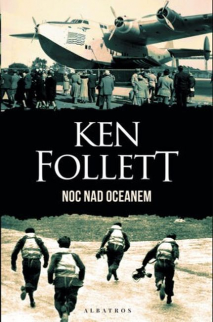 Noc nad oceanem - Ken Follett | okładka