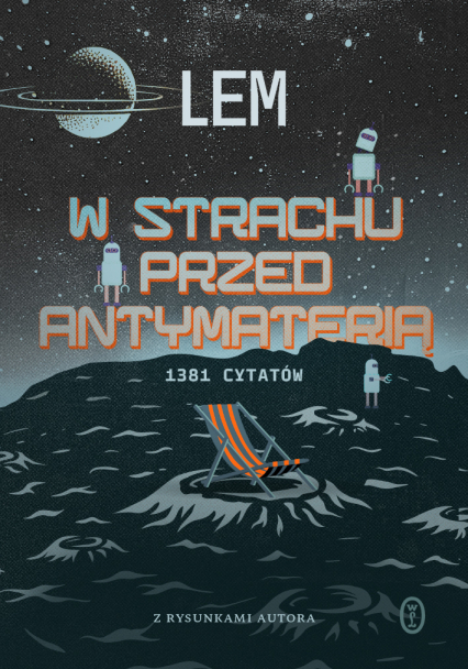 W strachu przed antymaterią. 1381 cytatów - Stanisław Lem | okładka