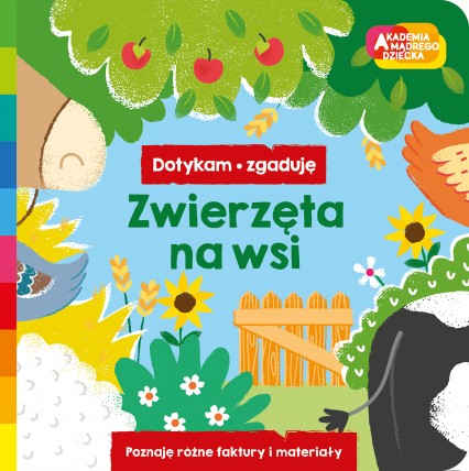 Zwierzęta na wsi. Akademia mądrego dziecka. Dotykam, zgaduję - Magdalena Adamska | okładka