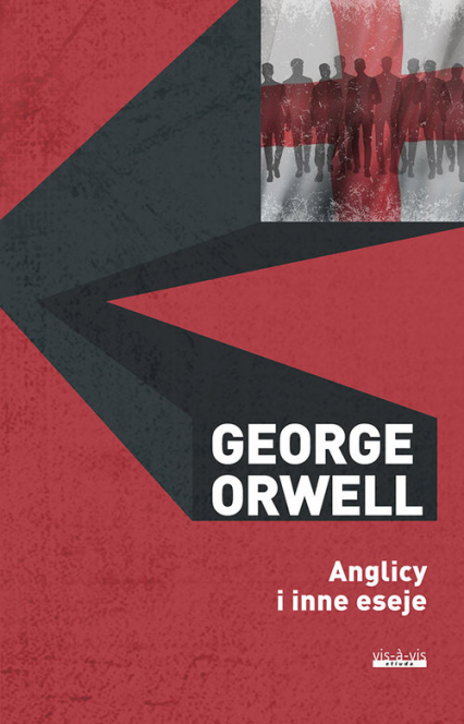Anglicy i inne eseje - George  Orwell | okładka