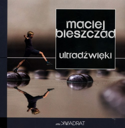 Ultradźwięki - Maciej Bieszczad | okładka