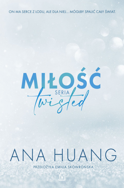 Miłość Seria Twisted pocket - Ana Huang | okładka