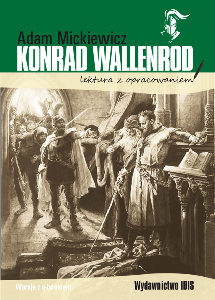 Konrad Wallenrod lektura z opracowaniem - Adam Mickiewicz | okładka