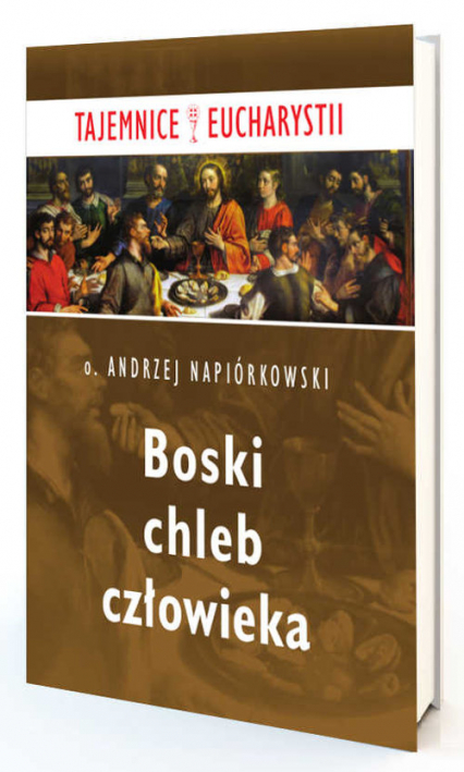 Boski chleb człowieka - Andrzej Napiórkowski | okładka